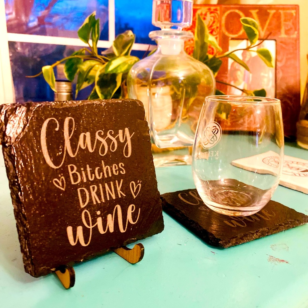 4x4 Black Slate Coasters Set “Classy Bitches Drink Wine”